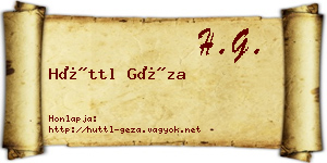 Hüttl Géza névjegykártya