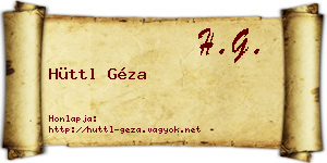 Hüttl Géza névjegykártya